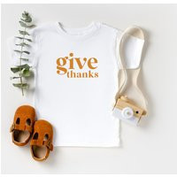 Give Thanks - Grateful Thankful Blessed Toddler Shirt Thanksgiving Outfit For Girls Boys Infant Youth | Etsy (US)