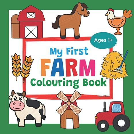My First Farm Colouring Book Ages 1+: Cute Barnyard Colouring Book for Toddlers | With 25 Simple ... | Amazon (UK)