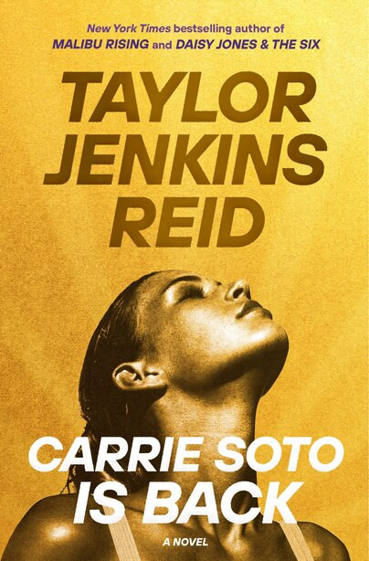 Carrie Soto Is Back: A Novel | Indigo (CA)
