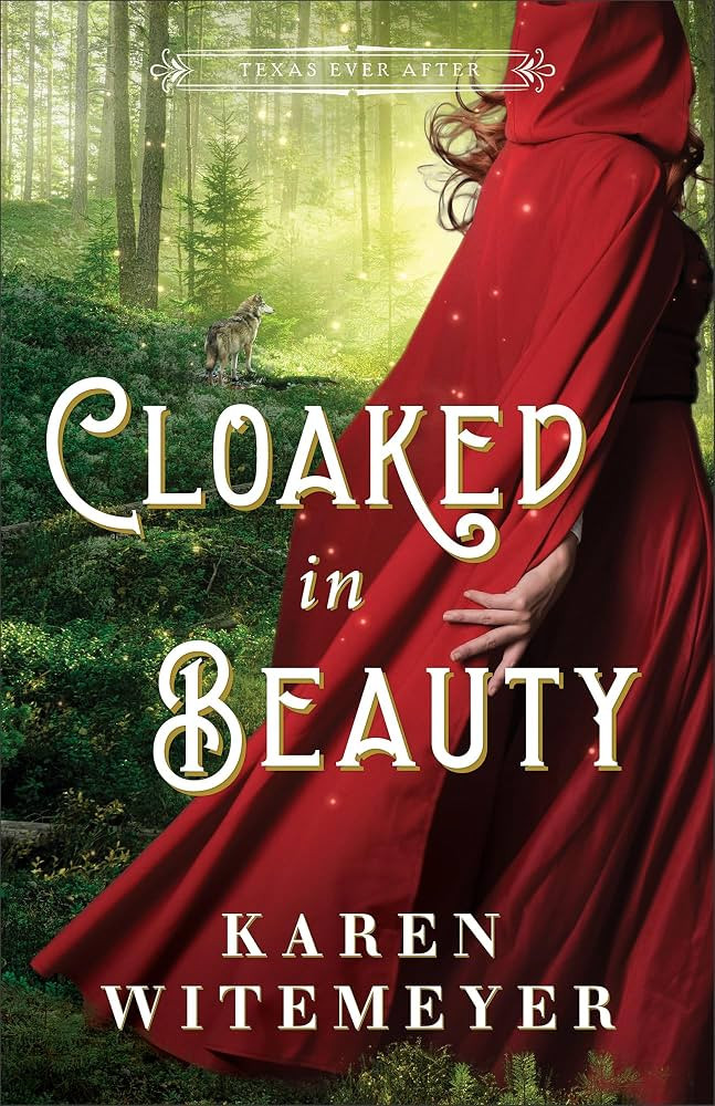 Cloaked in Beauty: (A Christian Western Historical Romance Fairy Tale Retelling of Little Red Rid... | Amazon (US)