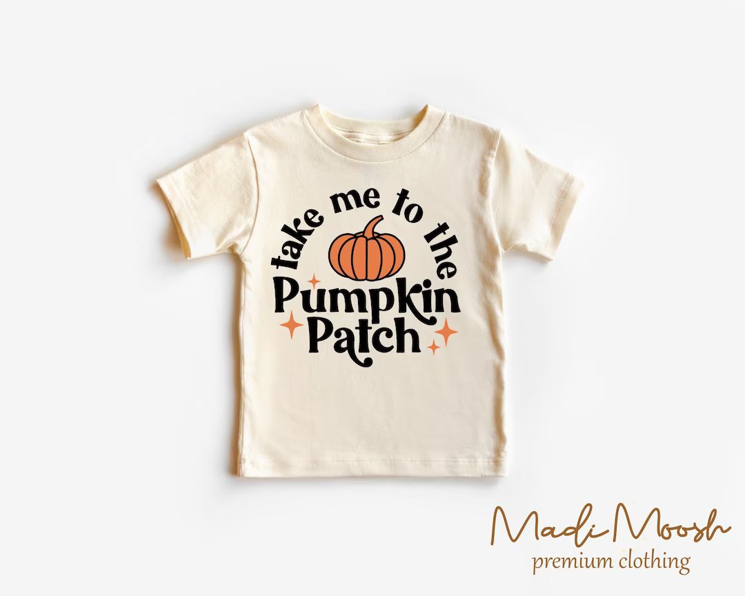 Take Me to the Pumpkin Patch Toddler Shirt Thanksgiving Kids - Etsy | Etsy (US)
