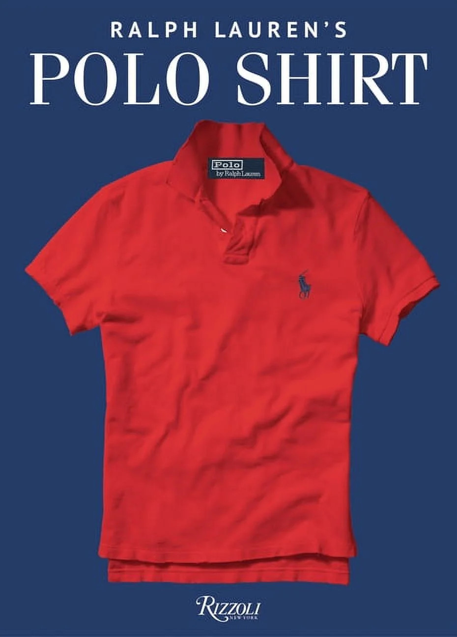 Ralph Lauren's Polo Shirt, (Hardcover) | Walmart (US)