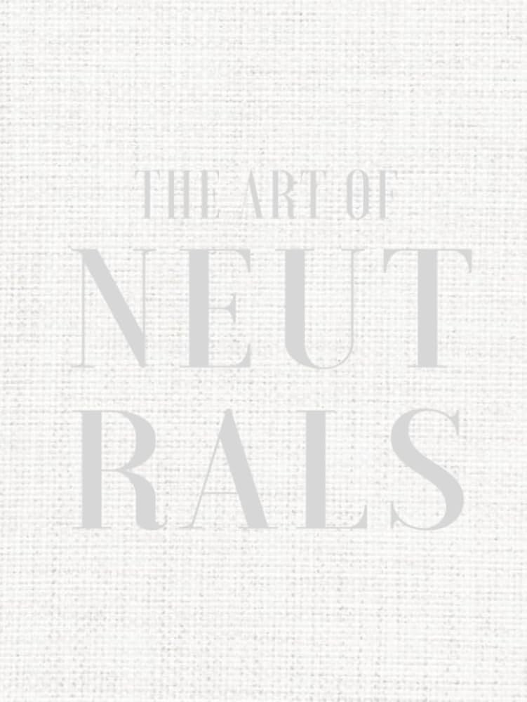 The Art of Neutrals: A Decorative Book for Coffee Table Books, Shelf Styling and Home Staging. | Amazon (US)