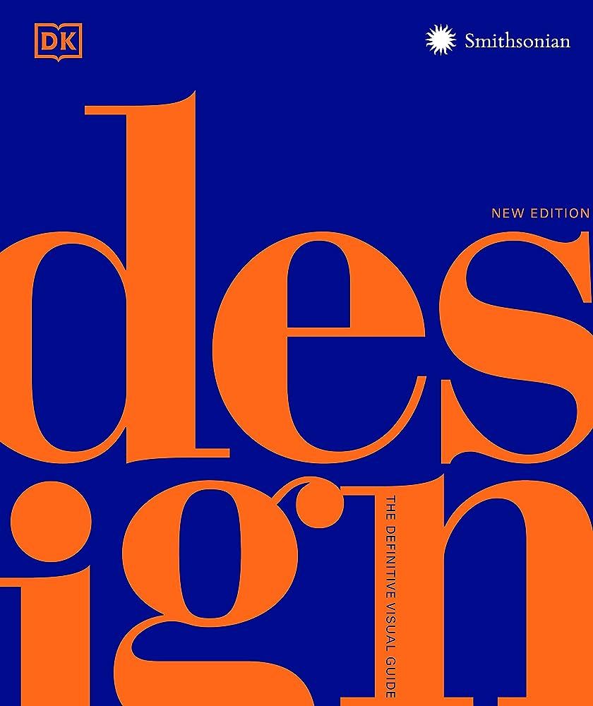 Design, Second Edition: The Definitive Visual Guide | Amazon (US)