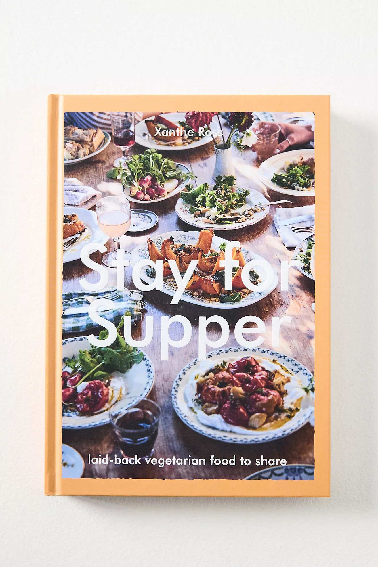 Stay For Supper Hardcover Cookbook | Anthropologie (US)