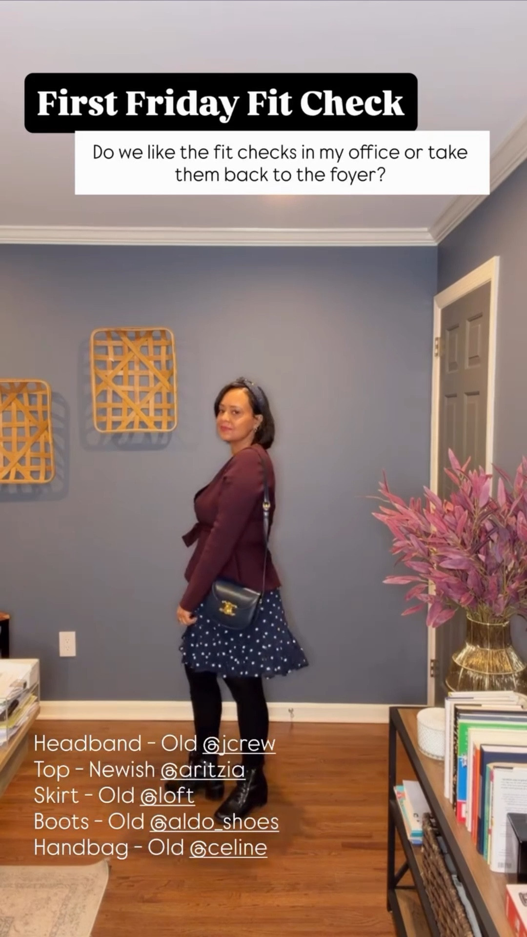 First Friday Fit Check Headband - Old @jcrew 
Top - Newish @aritzia 
Skirt - Old @loft 
Boots - Old @aldo_shoes 
Handbag - Old @celine  Do we like the fit checks in my office or take them back to the foyer?
