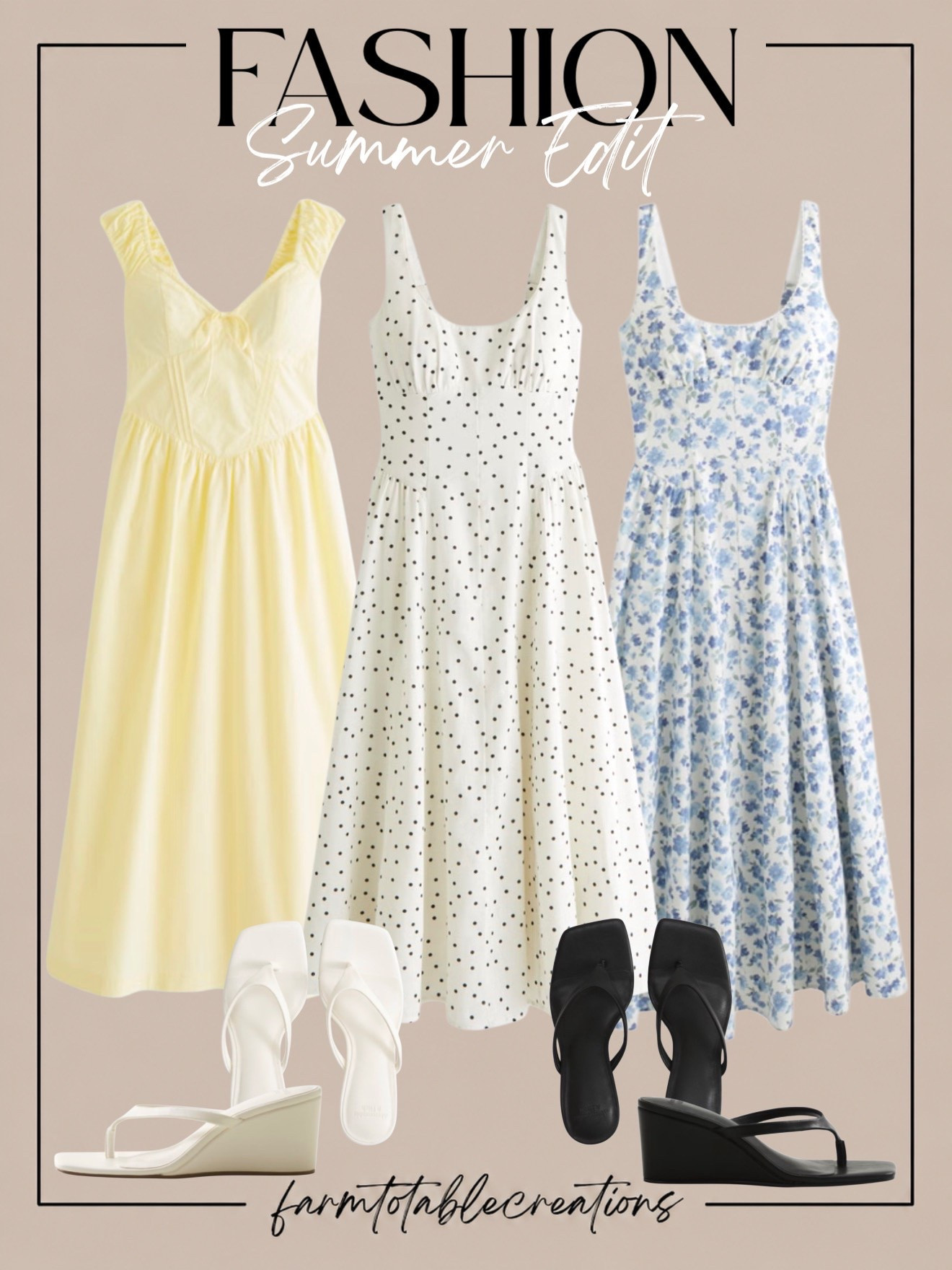 Summer Dress Edit ☀️🤍

These dreamy summer dresses are giving effortless European vacation vibes ✨ From soft florals and classic polka dots to the prettiest buttery yellow moment, every piece feels feminine, timeless, and easy to style all season long. Paired with simple wedges and sleek sandals for the ultimate chic summer look 🌿

Follow @farmtotablecreations on Instagram for more trending fashion finds and elevated everyday style ✨

Linking all my favorite summer fashion finds on LTK — perfect for brunch dates, beach vacations, bridal events, or everyday elevated style 🤍

#LTKStyle #SummerFashion #DressEdit #SummerOutfits #FeminineStyle #VacationStyle #NeutralFashion #EuropeanSummer #StyleInspo #EffortlessStyle #AmazonFashion #SummerWardrobe #ChicStyle #LTKFashion #FashionFinds

#LTKSaleAlert #LTKOver40 #LTKootd