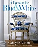 A Passion for Blue and White | Amazon (US)