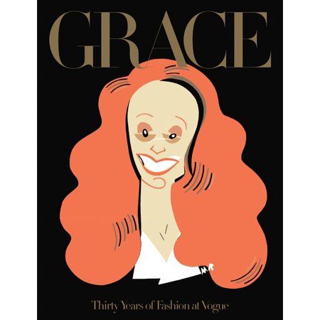 Grace : Thirty Years of Fashion at Vogue | Walmart (US)