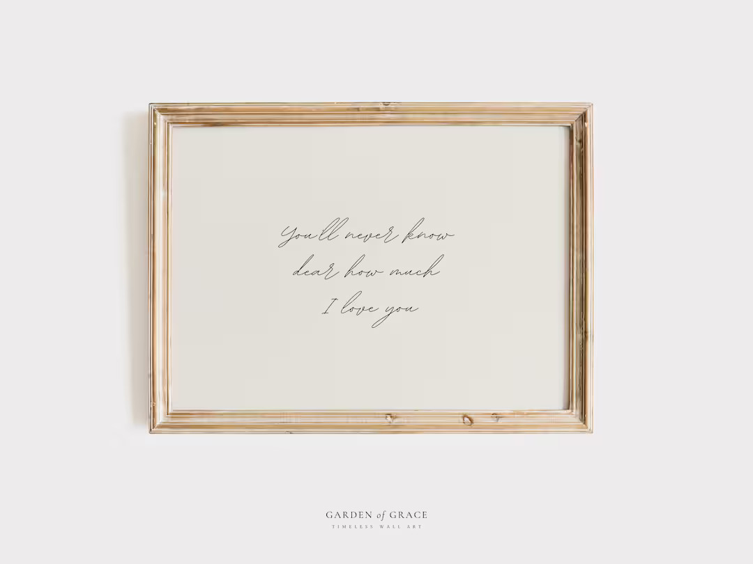 You'll Never Know Dear How Much I Love You Nursery Wall Art | Farmhouse Kid's Room Decor Print | ... | Etsy (US)