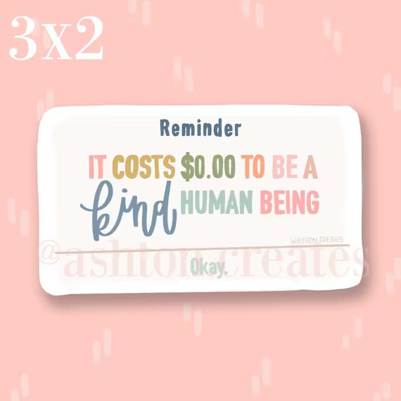 Kind Reminder Decal | Etsy | Etsy (US)