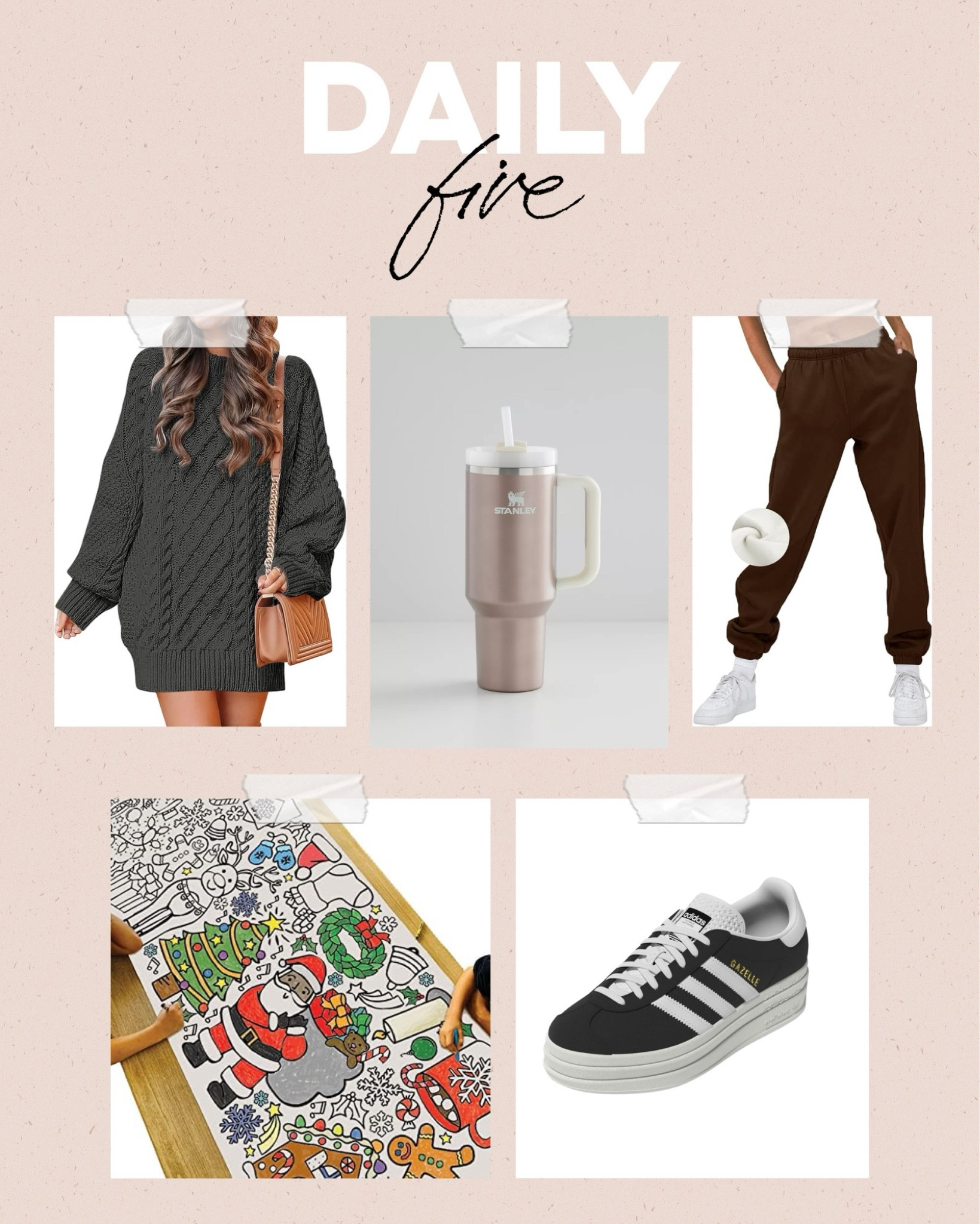 Daily 5🤍
amazon fashion, amazon loungewear, amazon winter fashion, sweater dress, stanley cup, holiday gifts, holiday finds, sneakers 

#LTKstyletip #LTKHoliday #LTKsalealert