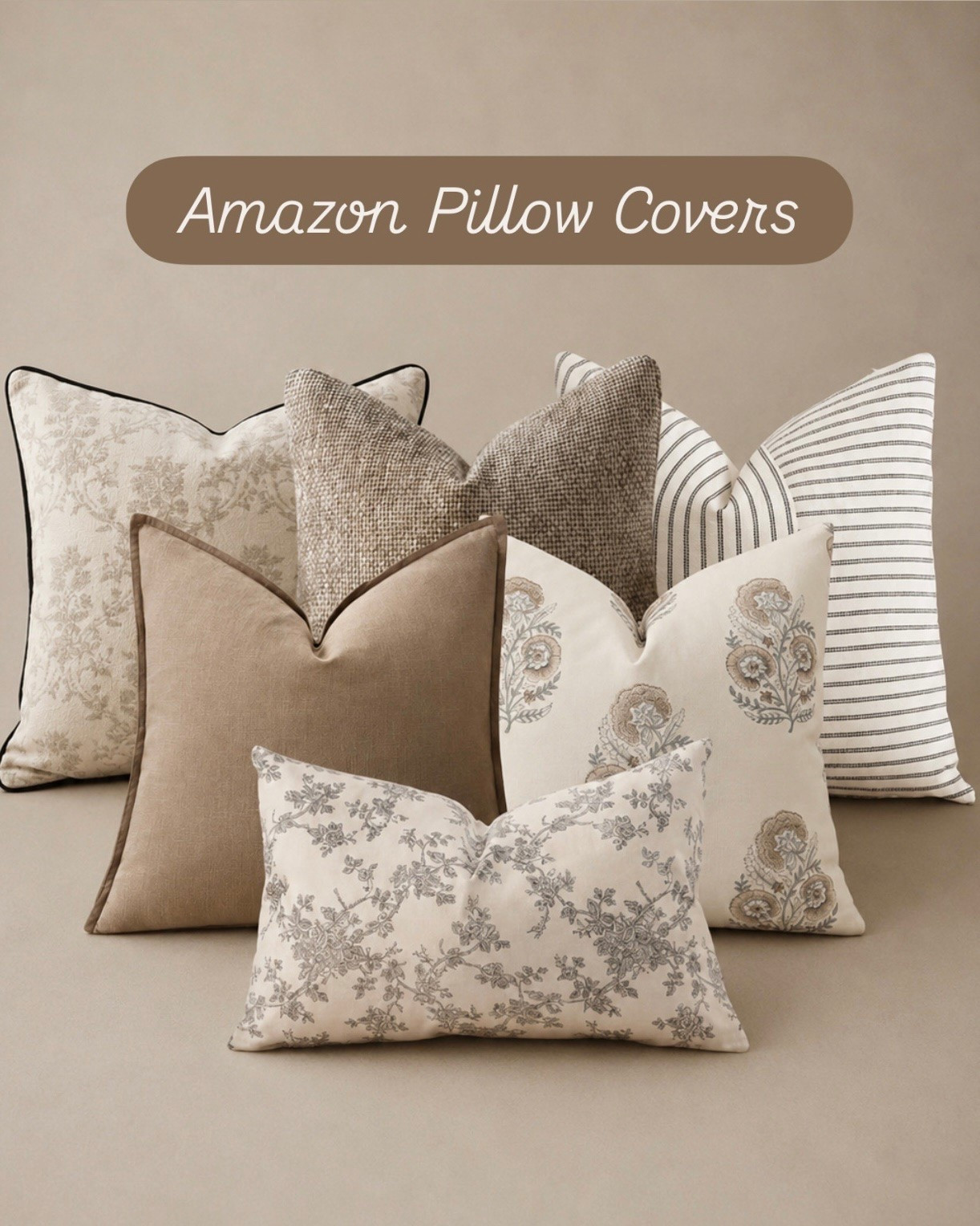 Neutral Amazon Pillow Covers That Instantly Make Your Space Feel Designer ✨

Follow @farmtotablecreations on Instagram for more cozy neutral home finds and styling inspiration.

These pillow combinations are such an easy way to give your living room or bedroom that layered high-end look without spending a fortune. I love mixing soft florals, subtle stripes, warm taupes, and rich textures to create a cozy collected feel that works year-round.

#pillows #throwpillows #amazonhome #livingroomdecor #neutraldecor

neutral pillows | amazon pillow covers | throw pillow combo | beige pillows | floral pillows | striped pillows | designer inspired decor | cozy living room | neutral living room | sofa styling | layered pillows | decorative pillows | neutral home decor | pillow styling ideas | warm neutral decor | amazon finds | home styling | cottage inspired decor | transitional style | luxury for less | textured pillows | living room refresh | bedroom decor | neutral aesthetic | home decor finds

#LTKSaleAlert #LTKHome