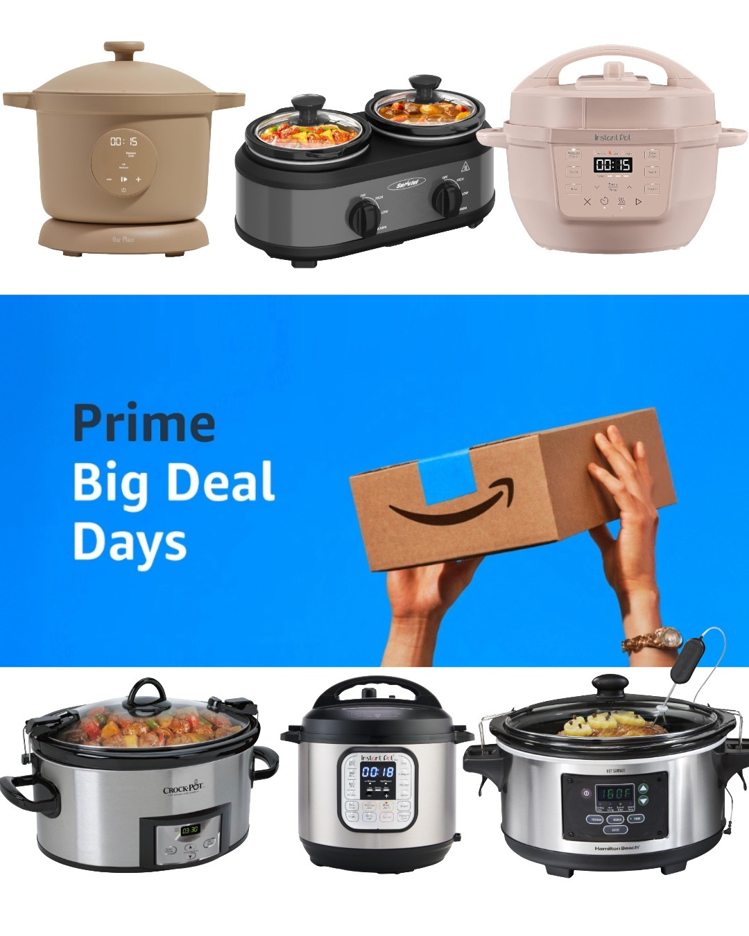 Insta pots and crockpots on sale for today’s Big Prime Say sale in Amazon 

#LTKFamily #LTKSaleAlert #LTKHome