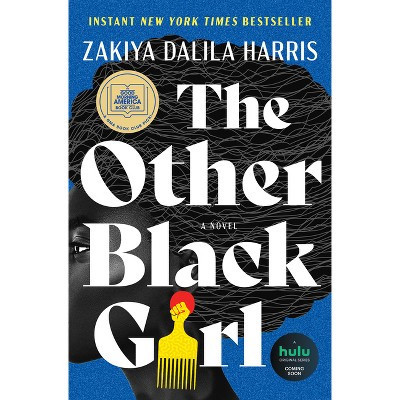 The Other Black Girl - by Zakiya Dalila Harris (Hardcover) | Target