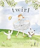 Twirl: God Loves You and Created You with Your Own Special Twirl | Amazon (US)