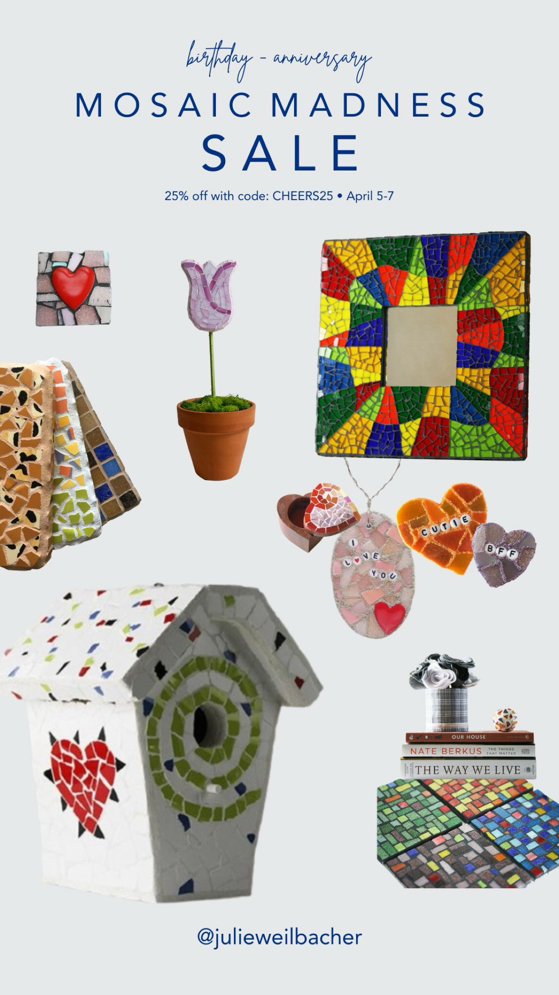 It's the kickoff to my birthday weekend and the 25th anniversary of my studio, Mosaic Madness!

🍾 So naturally, a celebration is in order!

🎉 Almost as rare as birthdays and businesses turning a quarter of a century old.....I'm hosting a sale!

❤️ My email subscribers had 4 hours to shop and now I'm opening up the sale to the public.

✨ I haven't done this in a few years but felt like the stars were perfectly aligned.

🎁 Think about upcoming gift-giving holidays: Mother's Day, Father's Day, Birthdays, Graduations....

📍 Here are the deets:
April 5-7
Use code CHEERS25 for 25% off your entire order of $10 or more
US orders only (sorry!)
Shop: https://mosaicmadness.etsy.com
DON'T FORGET TO USE THE COUPON CODE!
All orders will ship by Tuesday, April 8.

🎥 It is an honor to bring you mosaic tips, tricks, and tutorials on my YouTube channel. 

🫶🏻 I greatly appreciate YOU! 

Thank you for following, supporting, and encouraging my art business and career for the last 25 years. Cheers to 25 more!

Much love!
Julie

#LTKhome #LTKGiftGuide