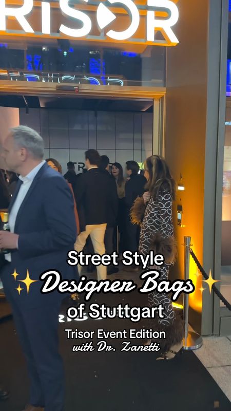 Street Style Designer Bags of Stuttgart - Trisor Event Edition with Dr. Zanetti

#LTKsale #LTKeurope #LTKdeutschland