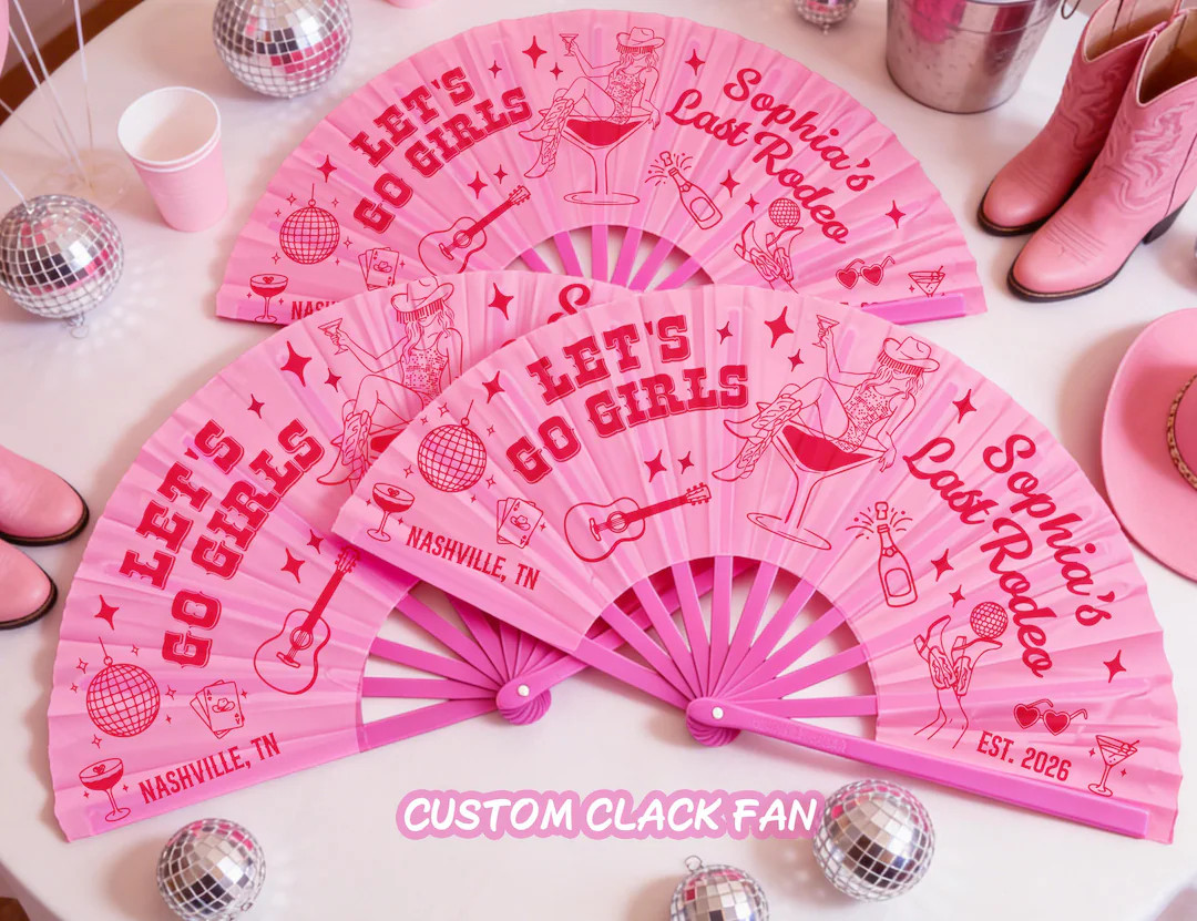 Let's Go Girls Clack Fan, Nashville Bachelorette Party Favors, Custom Western Cowgirl Fan, Last R... | Etsy (US)