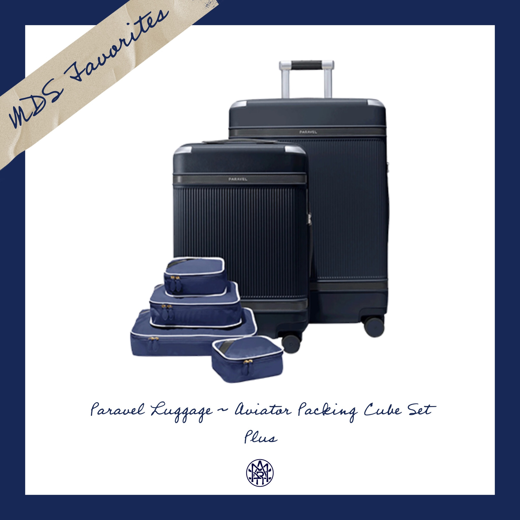 MDS Favorites Ⓜ️💙 | Paravel Luggage Set