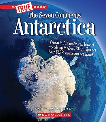 Antarctica (A True Book: The Seven Continents)      Hardcover – Illustrated, February 1, 2019 | Amazon (US)