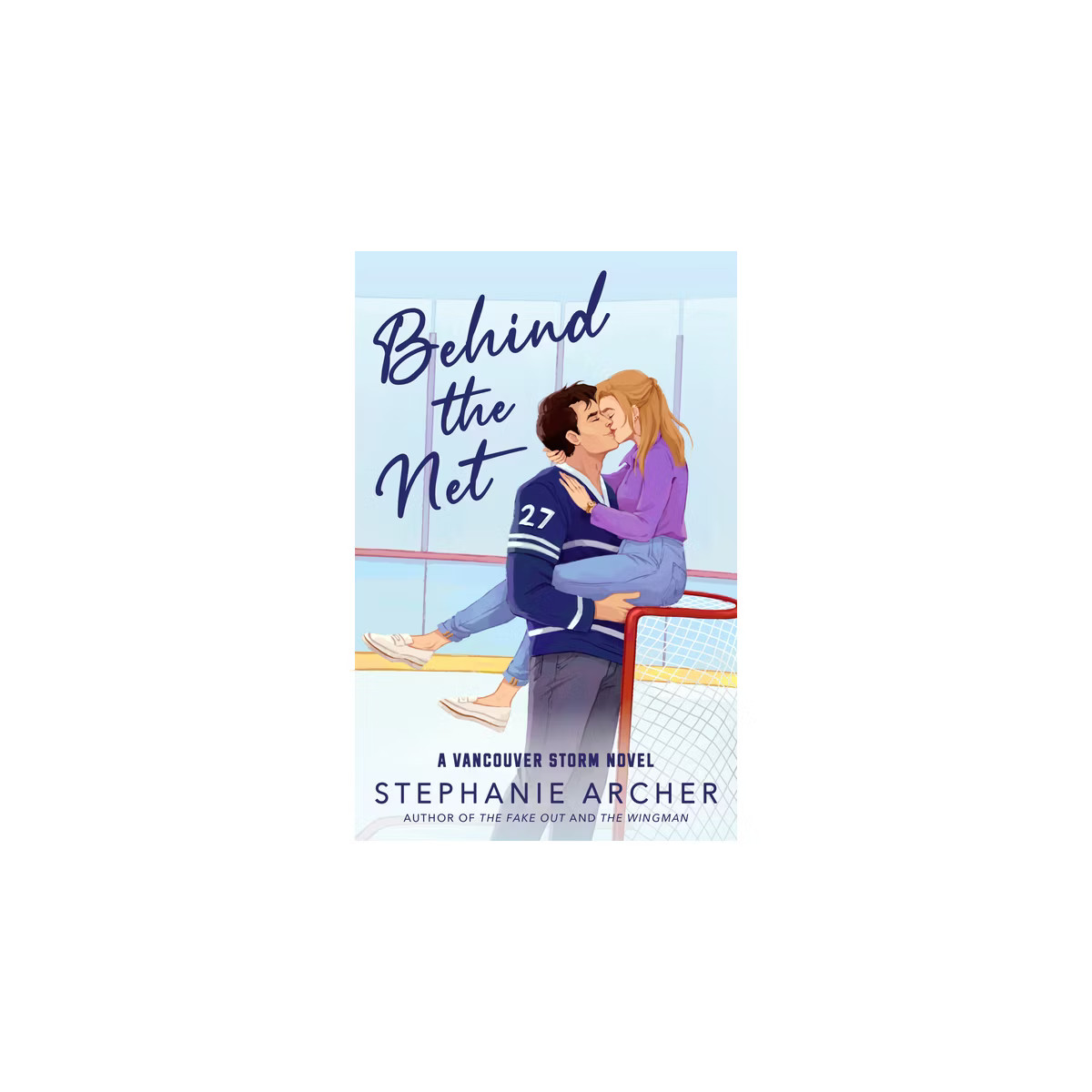 Behind the Net - by Stephanie Archer (Paperback) | Target