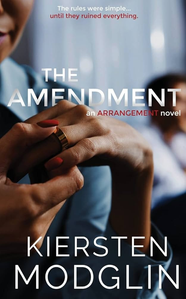 The Amendment (Arrangement Novels) | Amazon (US)