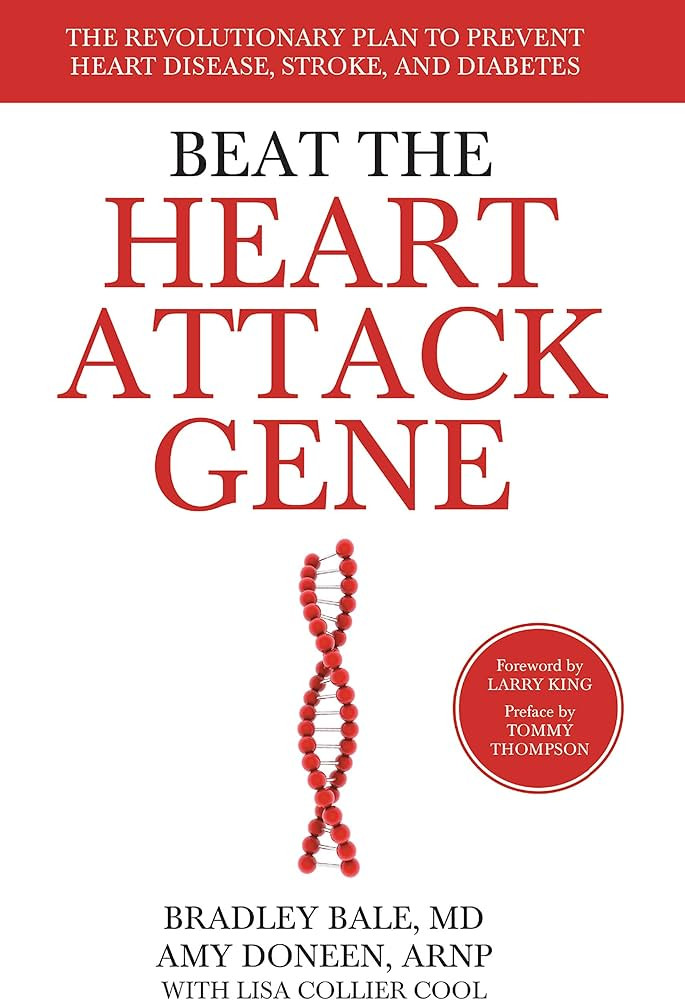 Beat the Heart Attack Gene: The Revolutionary Plan to Prevent Heart Disease, Stroke, and Diabetes | Amazon (US)