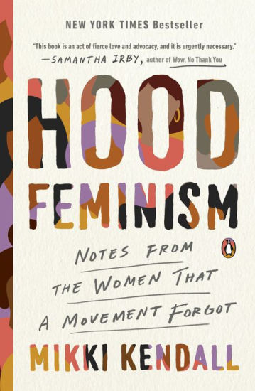 Hood Feminism: Notes from the Women That a Movement Forgot | Barnes & Noble