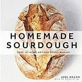 Homemade Sourdough: Easy, At-Home Artisan Bread Making | Amazon (US)