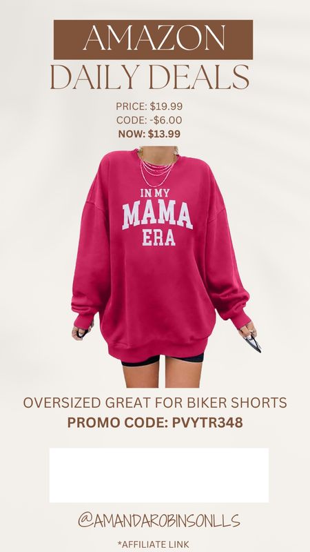 Amazon daily deals
Oversized in my mama era sweatshirt 

#LTKfindsunder50 #LTKsalealert