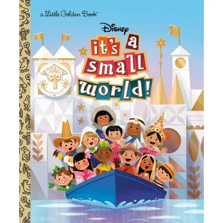Little Golden Book It's a Small World (Disney Classic), (Hardcover) | Walmart (US)