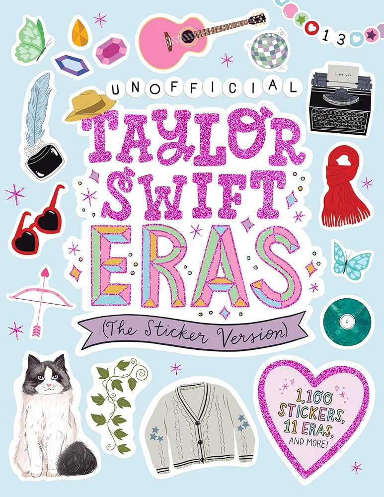 Unofficial Taylor Swift Eras (The Sticker Version): 1,100 Stickers, 11 Eras, and More! | Amazon (US)