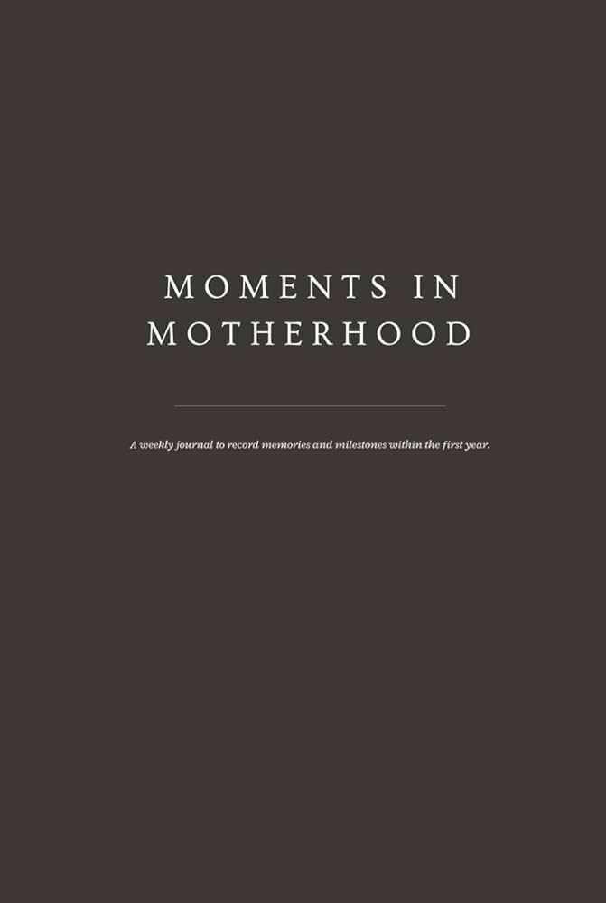 Moments in Motherhood | Amazon (US)