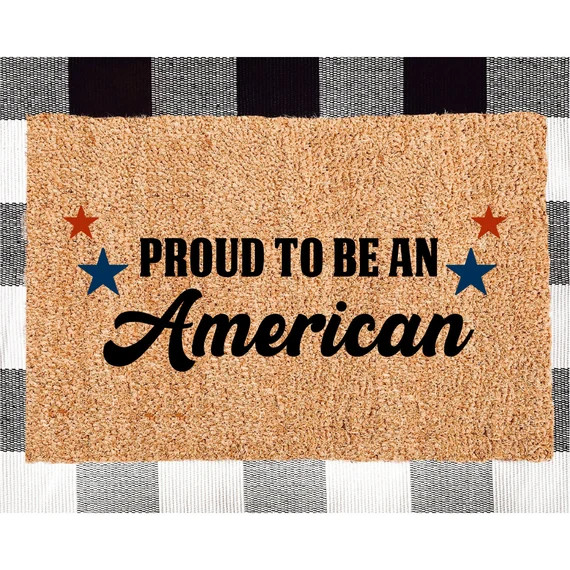 Proud to Be an American Doormat | America Doormat | USA Doormat | Patriotic Doormat | Memorial Da... | Etsy (US)