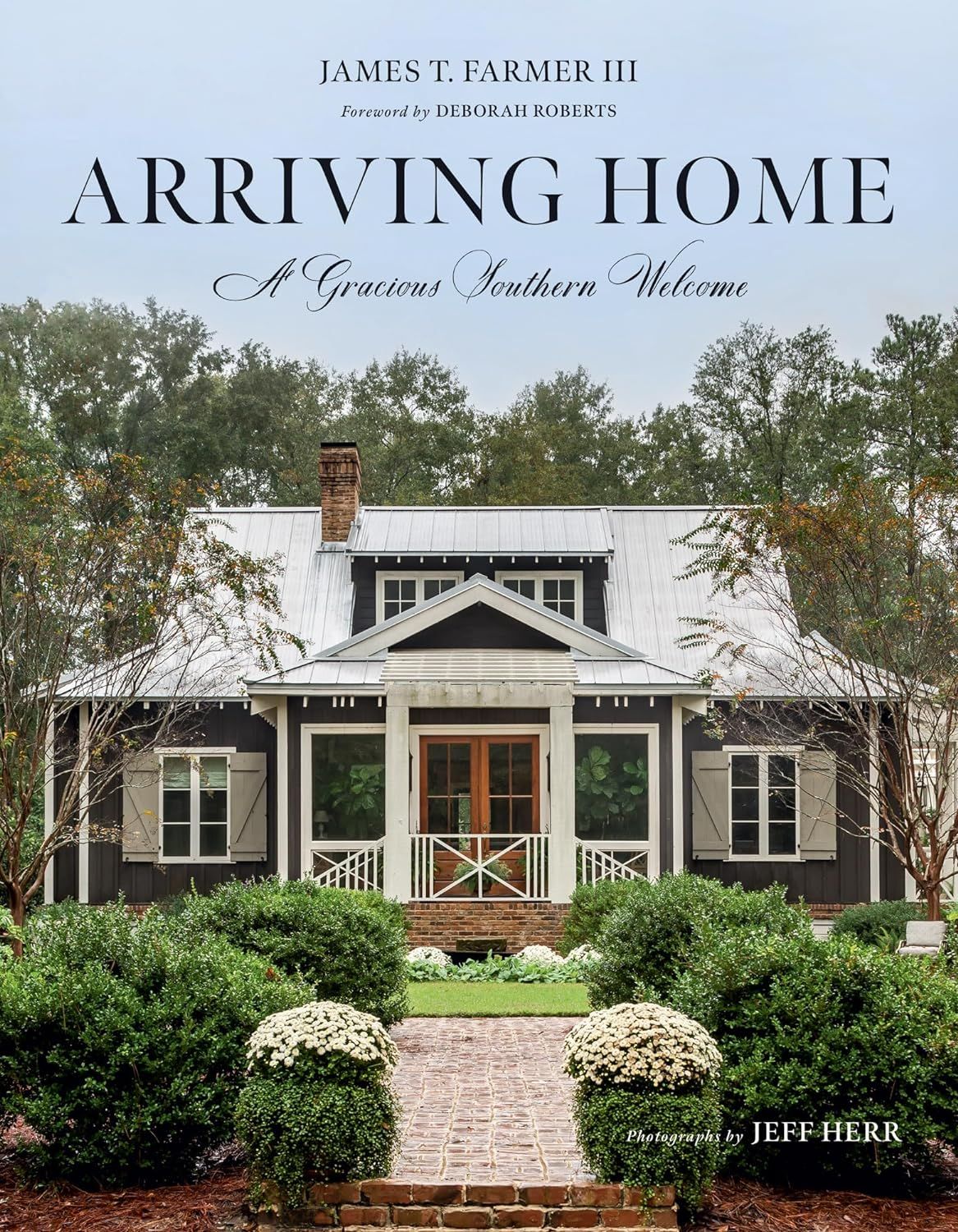 Arriving Home: A Gracious Southern Welcome | Amazon (US)