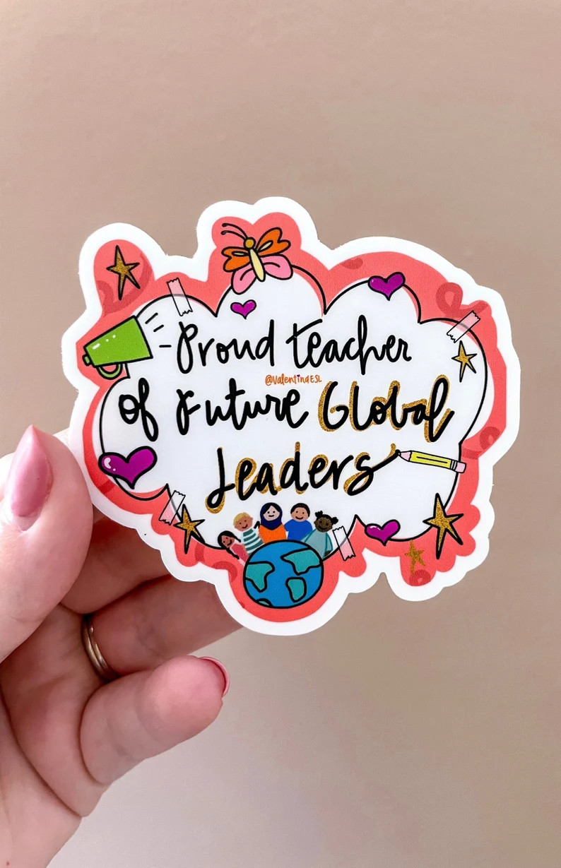 I Teach Global Leaders Sticker-Teacher Sticker, Classroom Decor, Teacher Gifts, Teacher Appreciat... | Etsy (US)