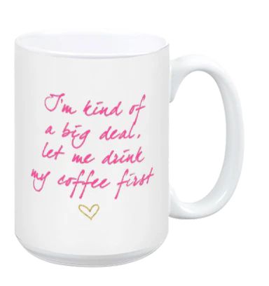 Let Me Drink My Coffee First | Shop Dandy LLC