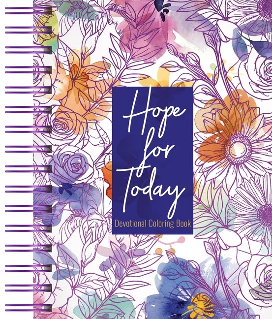 Hope for Today: 80 Days of Strength for Depression &amp; Anxiety - Devotional Coloring Book, (Spi... | Walmart (US)