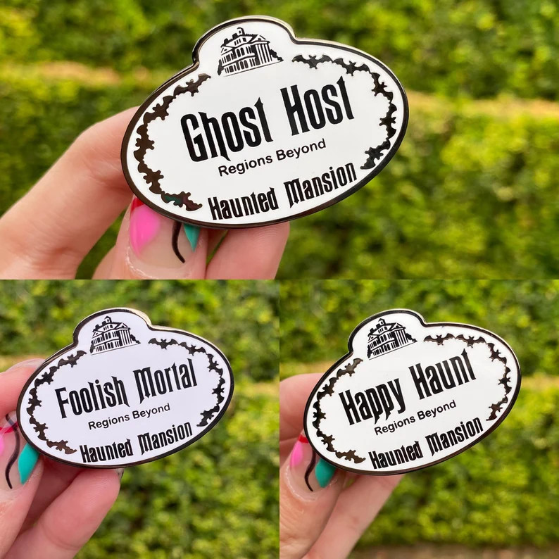 Haunted Mansion Name Tag Parody, Ghost Host, Happy Haunt, Foolish Mortal Parody Theme Park Hard E... | Etsy (Global)