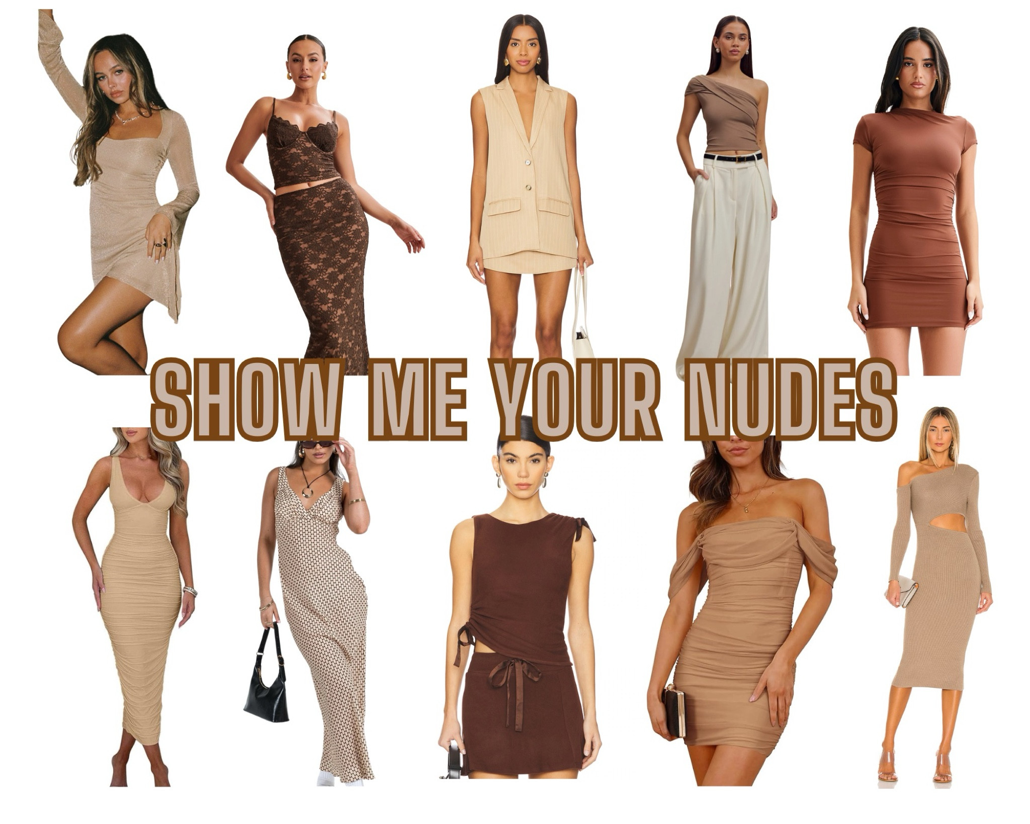 “Show me your nudes” bachelorette evening out outfit ideas! #bachelorette 

#LTKStyleTip #LTKWedding #LTKParties