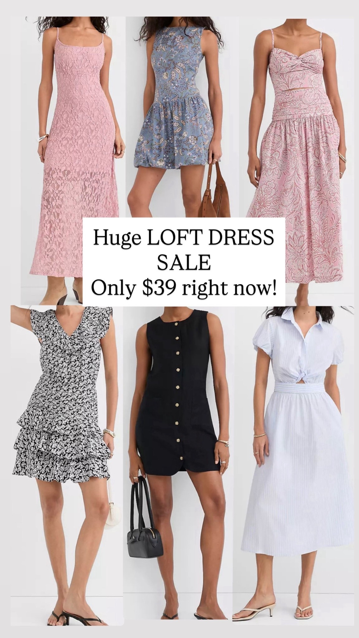 Huge LOFT DRESS SALE
ONLY $39!!!!

#LTKSaleAlert