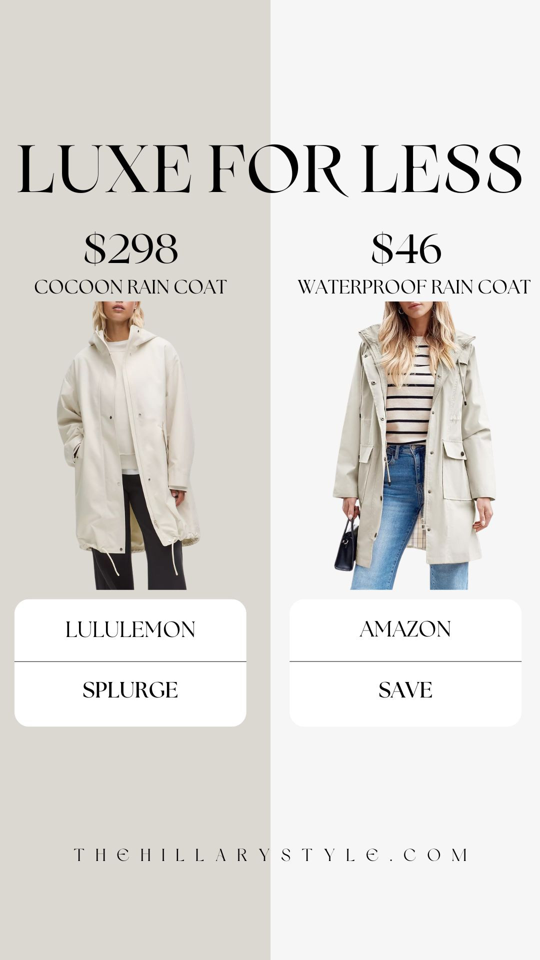 Rain-Ready Style: The Cocoon Coat Comparison
The hunt for the perfect waterproof layer is over! 🌧️ I’m comparing the iconic Lululemon Cocoon Rain Coat with an amazing Amazon find that delivers the same chic, oversized silhouette for a fraction of the price. Whether you're commuting in the city or walking the dog, these lightweight, hooded windbreakers are the ultimate 2026 spring staple. Get that high-end, "street-to-studio" look while staying bone-dry—without breaking the bank!

#TheHillaryStyle #AmazonFashion #LululemonDupe #LookForLess #RainJacketStyle #SpringOutfits2026 #AmazonFinds #AthleisureTrends #LTKUnder50 #WaterproofStyle #ViralAmazonFashion #OutdoorStyle #RainyDayOutfit #StreetToStudio #ChicOnABudget 

 

#LTKSeasonal #LTKActive #LTKSaleAlert
