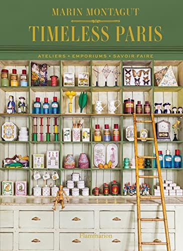 Timeless Paris: Ateliers Emporiums Savoir Faire | Amazon (US)