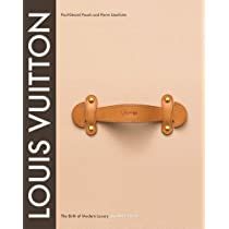 Louis Vuitton: The Birth of Modern Luxury Updated Edition: The Birth of Modern Luxury Updated Edi... | Amazon (US)