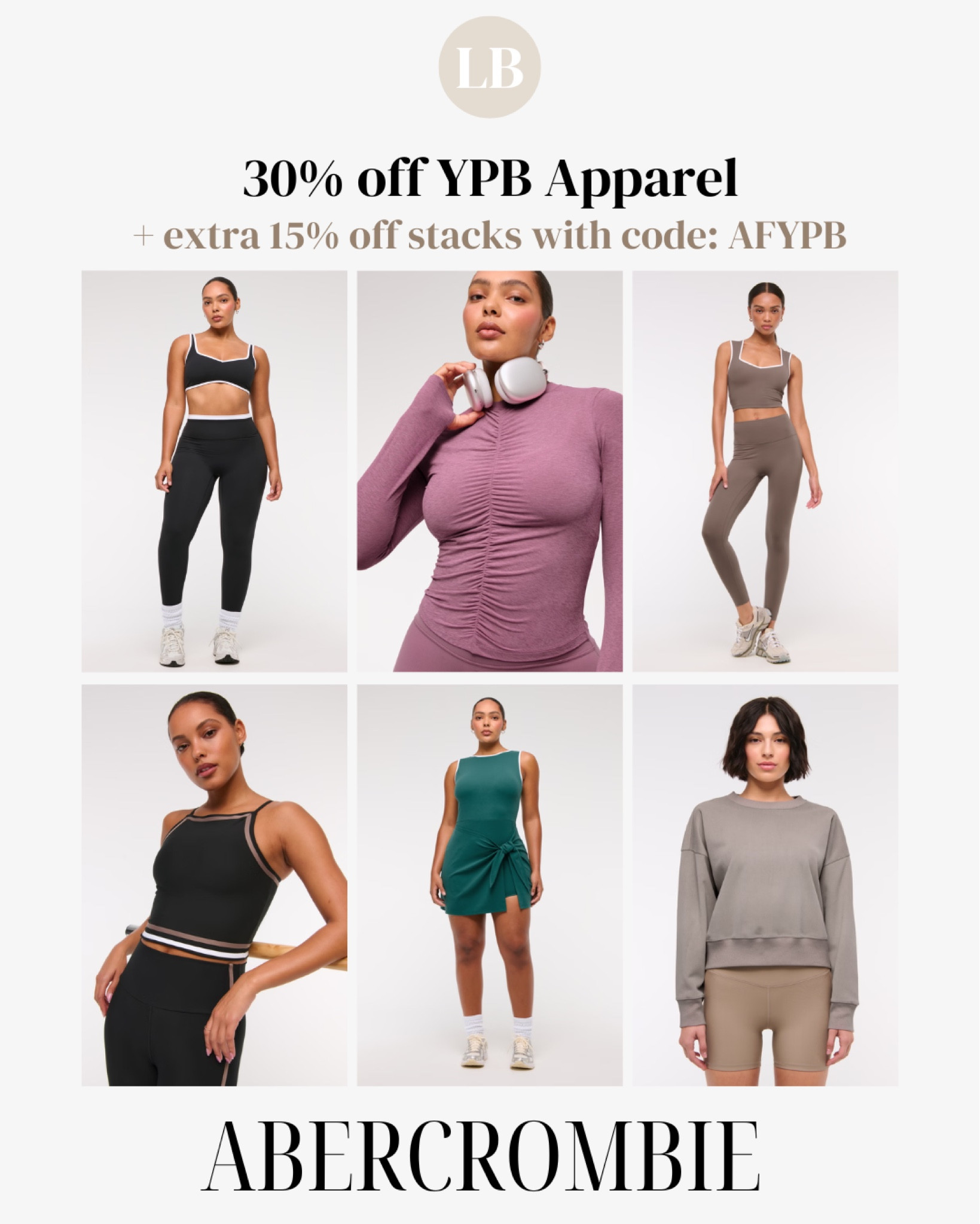 Huge sale on Abercrombie’s YPB activewear - 30% off + extra 15% off with code: AFYPB

#LTKStyleTip #LTKActive #LTKSaleAlert