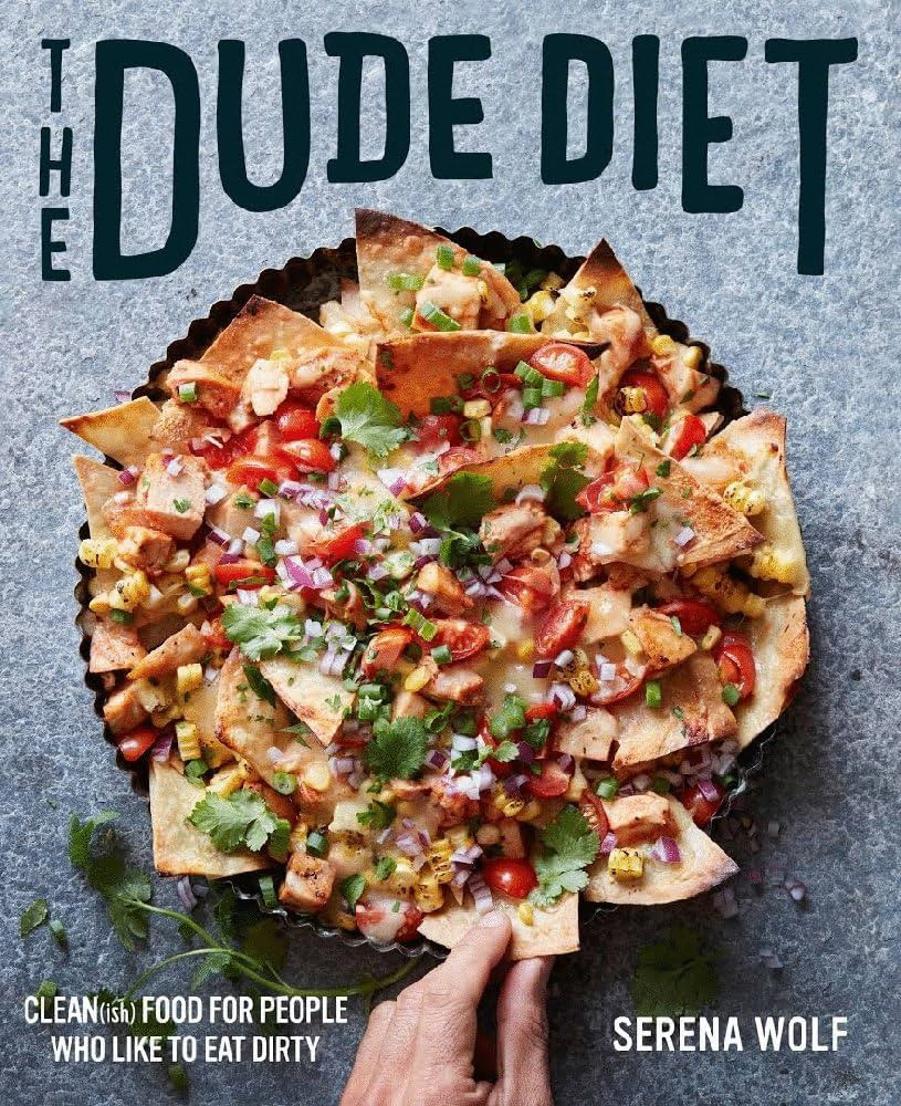 The Dude Diet: Clean(ish) Food for People Who Like to Eat Dirty (Dude Diet, 1) | Amazon (US)