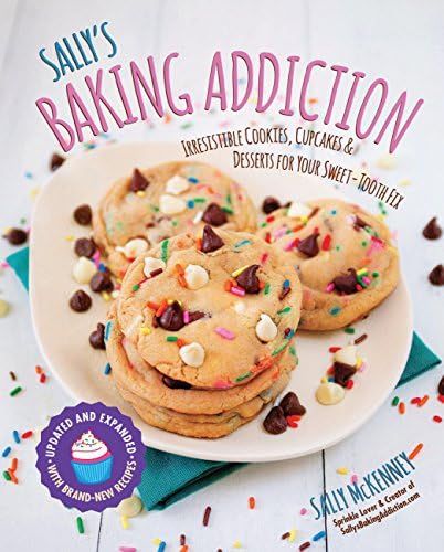 Sally's Baking Addiction: Irresistible Cookies, Cupcakes, and Desserts for Your Sweet-Tooth Fix | Amazon (US)