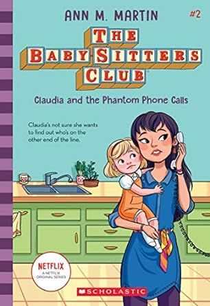 Claudia and the Phantom Phone Calls (The Baby-Sitters Club #2) (2)     Paperback – May 5, 2020 | Amazon (US)