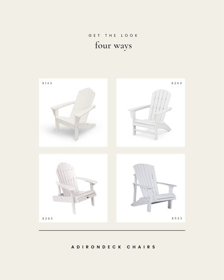 Adirondack chairs for the patio or firepit…four price points in classic white. 

#LTKSeasonal #LTKFind #LTKhome